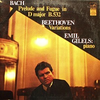 �Melodiya : Gilels - Busoni, Beethoven