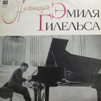 �Melodiya : Gilels - Bach, Beethoven