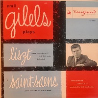 Vanguard : Gilels - Liszt, Saint-Saens