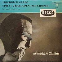 �Decca : Gulda - Chopin Ballades 1 & 3