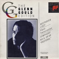 Sony Classical GG Edition : Gould - Liszt Beethoven Symphony No. 6 Transcription