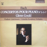 �CBS : Gould - Bach Concertos 3, 5 & 7