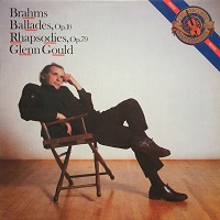 �CBS Masterworks : Gould - Brahms Ballades, Brahms
