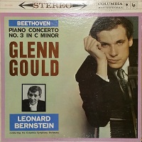 �Columbia : Gould - Beethoven Concerto No. 3
