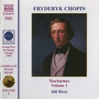 Naxos Chopin Complete Piano Music : Biret - Volume 05 - Nocturnes Volume 01