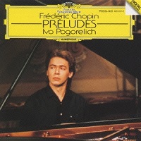 Deutsche Grammophon Japan : Pogorelich - Chopin Preludes