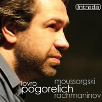 Intrada : Pogorelich - Mussorgsky, Rachmaninov