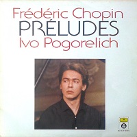 Deutche Grammophon Pogorelich - Chopin Preludes