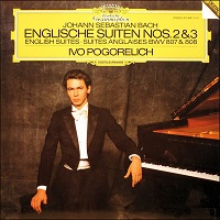 �Deutche Grammophon Digital : Pogorelich - Bach English Suites 2 & 3