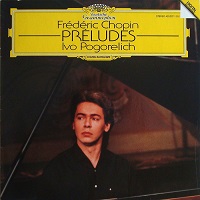 �Deutche Grammophon Pogorelich - Chopin Preludes