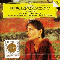 Deutsche Grammophon : Pires - Chopin Concerto No. 2, Preludes