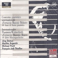 �Nuova Era : Argerich, Demus, Ponti - Busoni Competition
