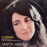 �Melodiya : Argerich - Schumann Fantasie, Fantasiestucke