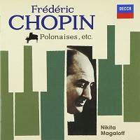 Universal Japan Chopin 2020 : Magaloff - Chopin Polonaises, Ballades