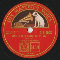  HMV : Medtner - Medtner Novelle No. 1