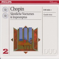 Philips Classics Duo : Arrau - Chopin Nocturnes & Impromptus