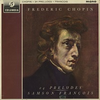 �Columbia : Francois - Chopin Preludes