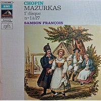 �La Voix de Son Maitre : Francois - Chopin Mazurkas 1 - 27