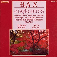 Chandos : Tanyel, Brown  - Bax Works for Two Pianos