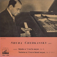 HMV : Cherkassky - Chopin Ballade No. 2, Nocturne No. 8