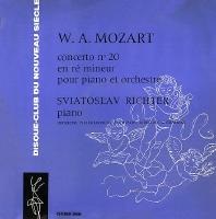 Disque Club du Nouveau Siecle : Richter - Mozart Concerto No. 20