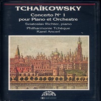 Supraphon : Richter - Tchaikovsky Concerto No. 1