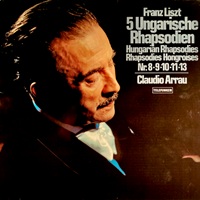 Telefunken : Arrau - Liszt Hungarian Rhapsodies