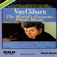 RCA : Cliburn - World's Favorite Piano Music