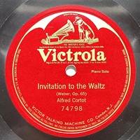 Victorola : Cortot - Weber Invitation to the Dance