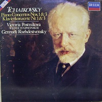 Decca : Postnikova - Tchaikovsky Concertos 1 & 3