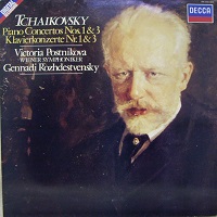 Decca : Postnikova - Tchaikovsky Concertos 1 & 3