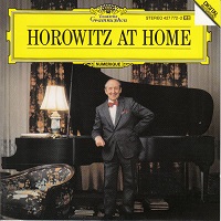Deutsche Grammophon Digital : Horowitz - At Home