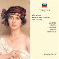 Australian Eloquence Decca : Kempff - Kempff Transcriptions